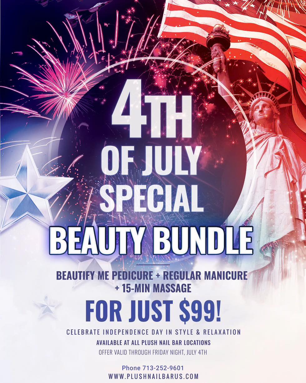 4th of July 2025 Nail Specials: Free Gift With Every Patriotic Set 2 4th of July 2025 special beauty bundle at Plush Nail Bar – includes pedicure, manicure, and 15-minute massage for just $99. Independence Day nail spa deal.